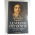    LE  VOLEUR  D' ETERNITE  La vie aventureuse de William Petty, erudit, esthere et brigand  -  Alexandra  Lapierre  